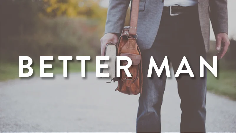 Better Man Event