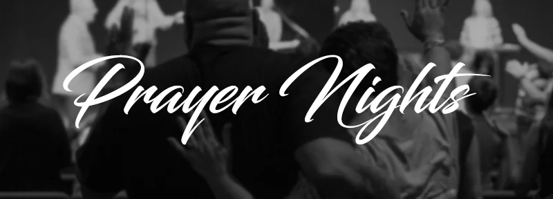 Prayer Nights 