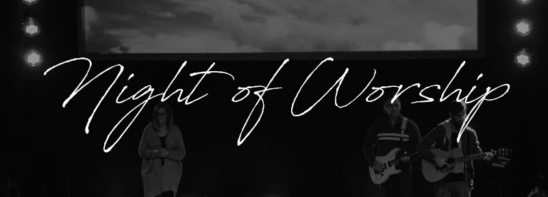 Night of Worship