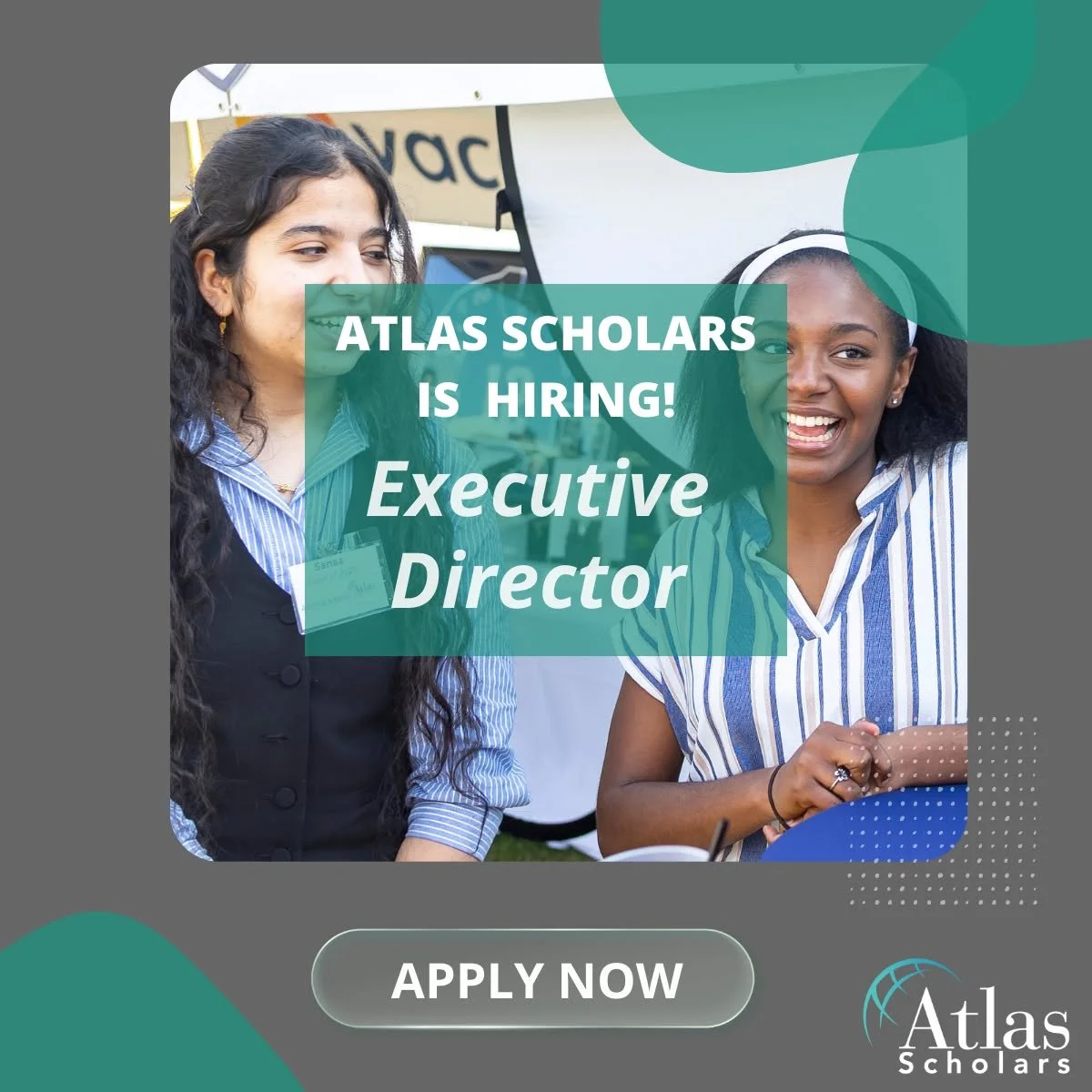 Atlas Scholars is hiring our next Executive Director.

Atlas Scholars is a Houston-based nonprofit that prepares high-potential high school students to succeed in competitive college and career pathways.

Through a rigorous multi-year program, Schola