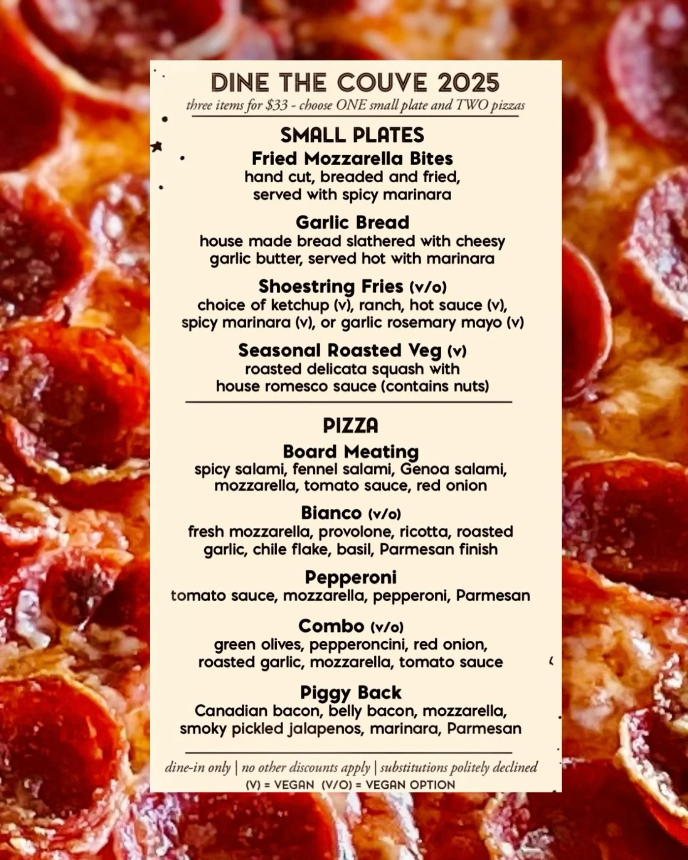 Dine the Couve with us now through 🎃 Halloween night! Our 3-for-$33 menu is a pretty sweet deal, and a great excuse to check out @victor23brewing (or to come back if you already love them 😉). See you soon, pizza lovers! 😘