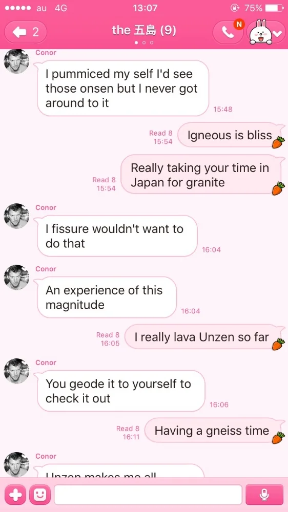 My conversations with my friend Conor most often look like this. 