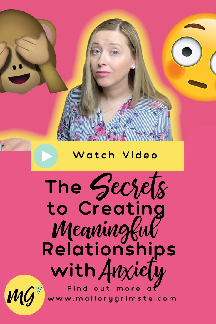 5 secrets to creating meaningful relationships even if you have anxiety