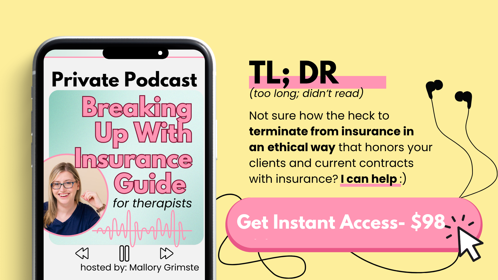 Breaking Up With Insurance private podcast for therapists — Get Instant Access, $98