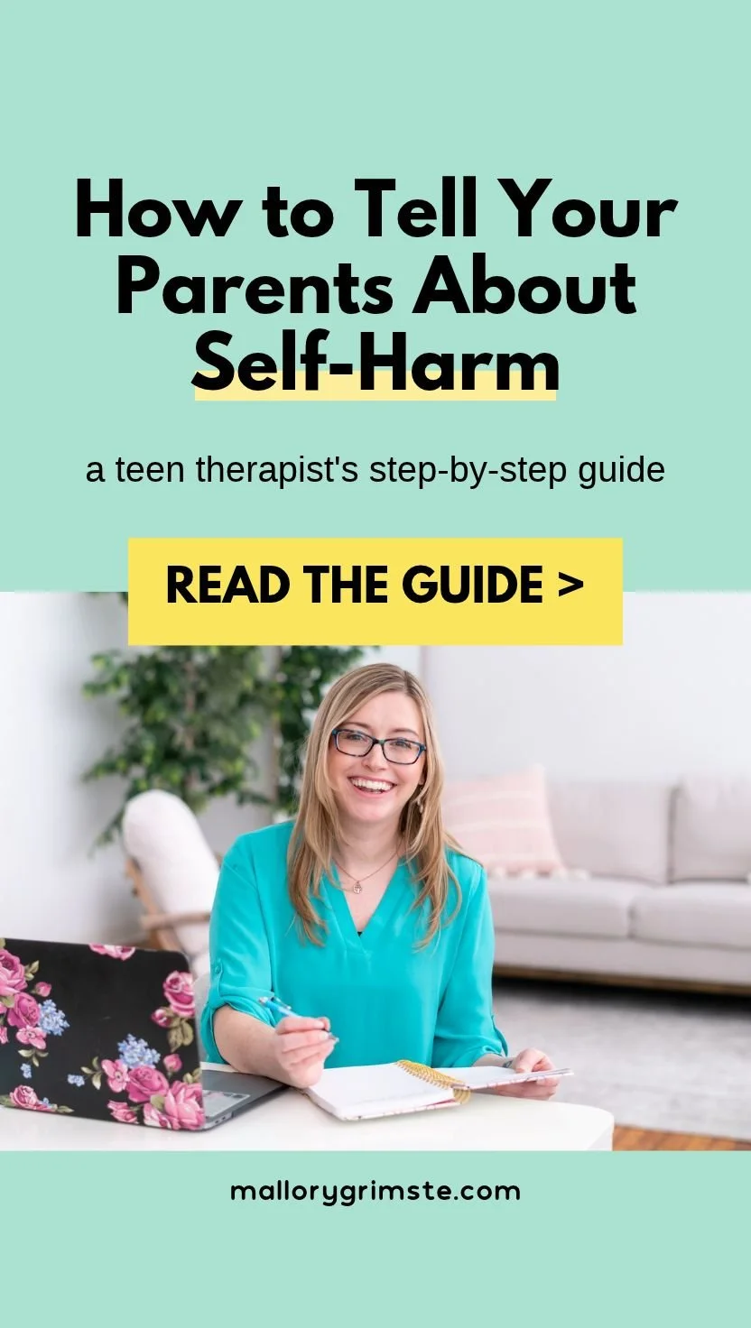 How to tell your parents about self-harm, a guide from teen therapist Mallory Grimste, LCSW