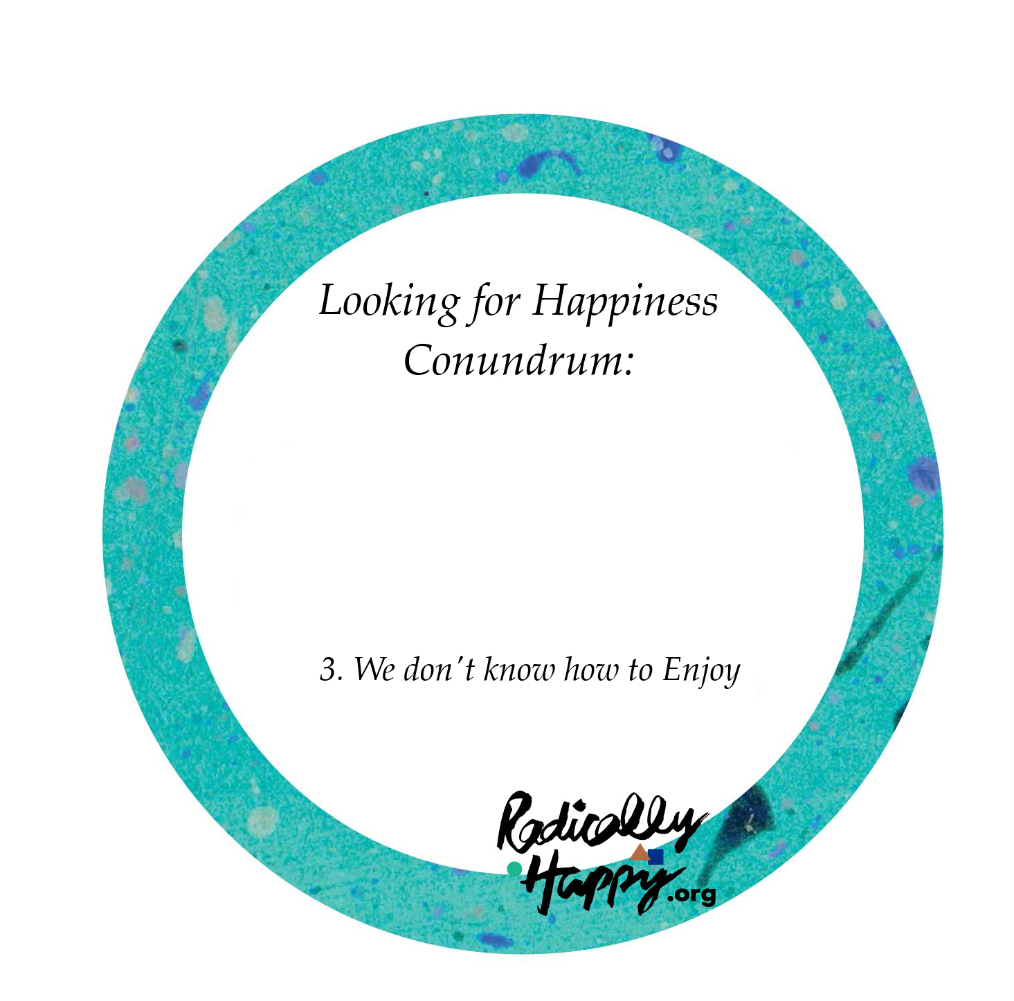 3-problems-with-looking-for-happiness-logo number 3.jpg.png