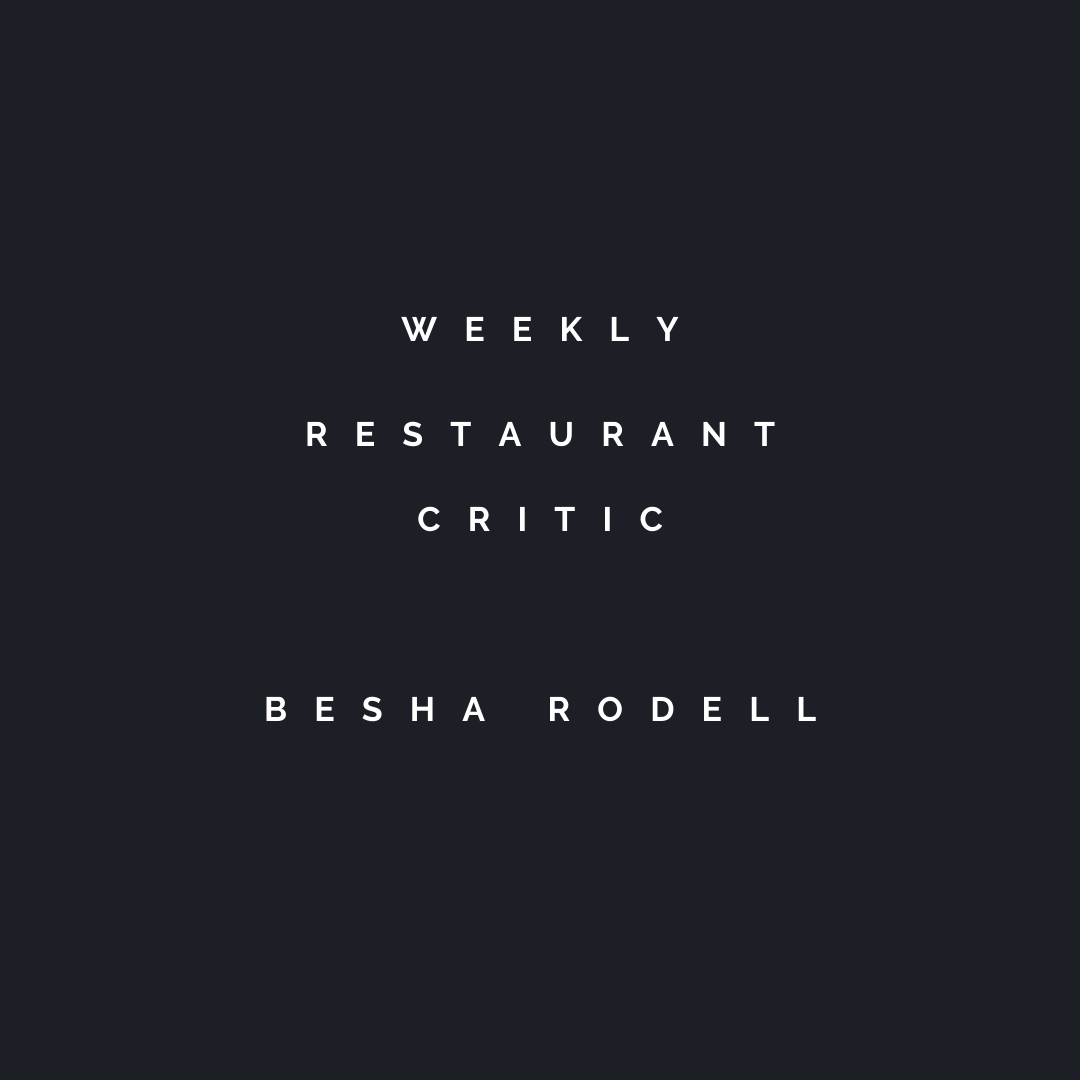 WEEKLY RESTAURANT CRITIC REVIEW 