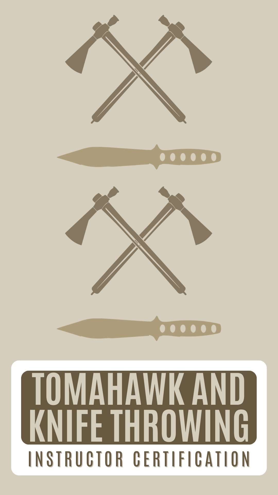 Tomahawk and Knife Throwing Certification