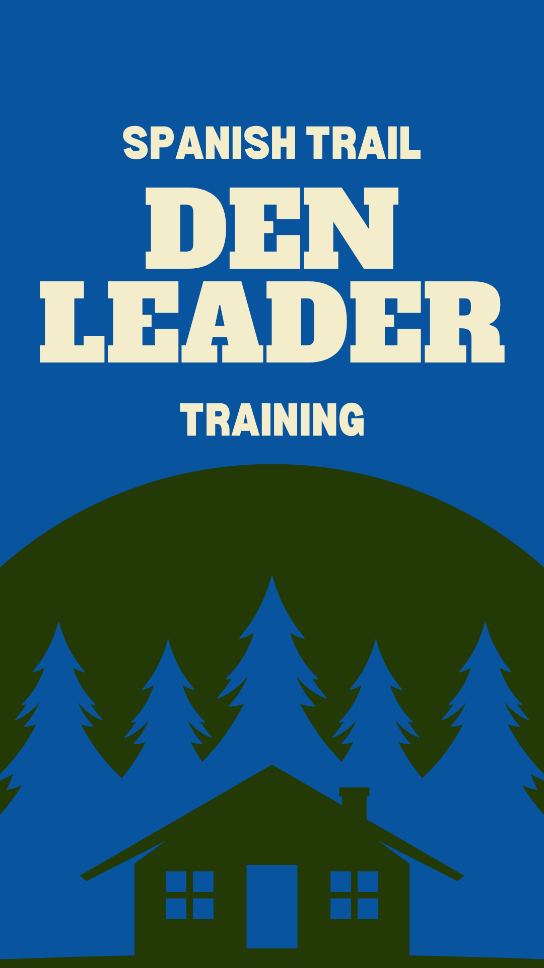 Spanish Trail Den Leader Training