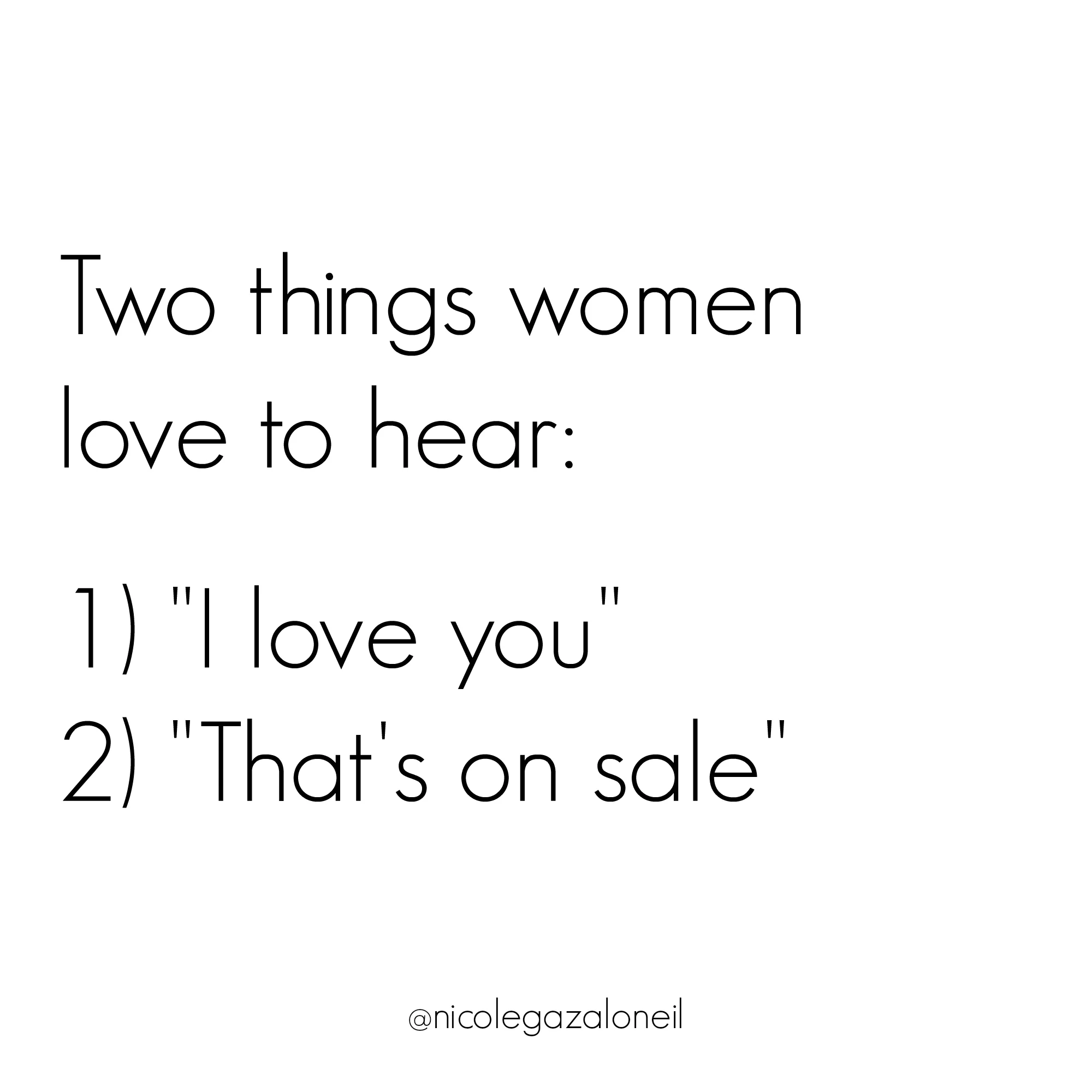 Two Things Women Love to Hear I Love You That's on Sale .jpg