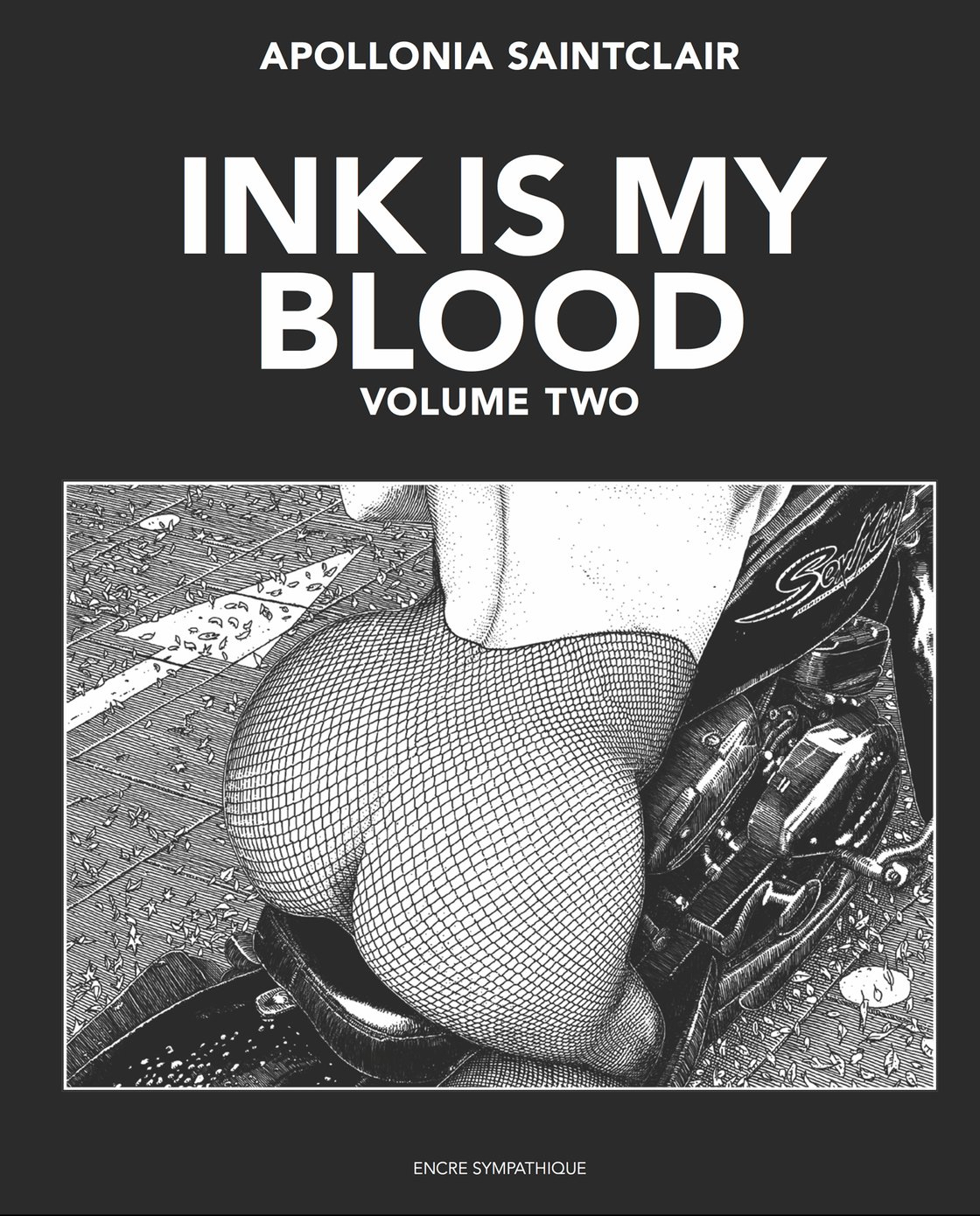 Ink Is My Blood Vol I