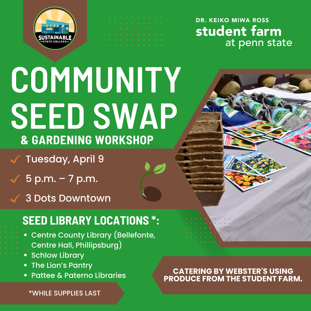 Sustainable State College Community Seed Swap