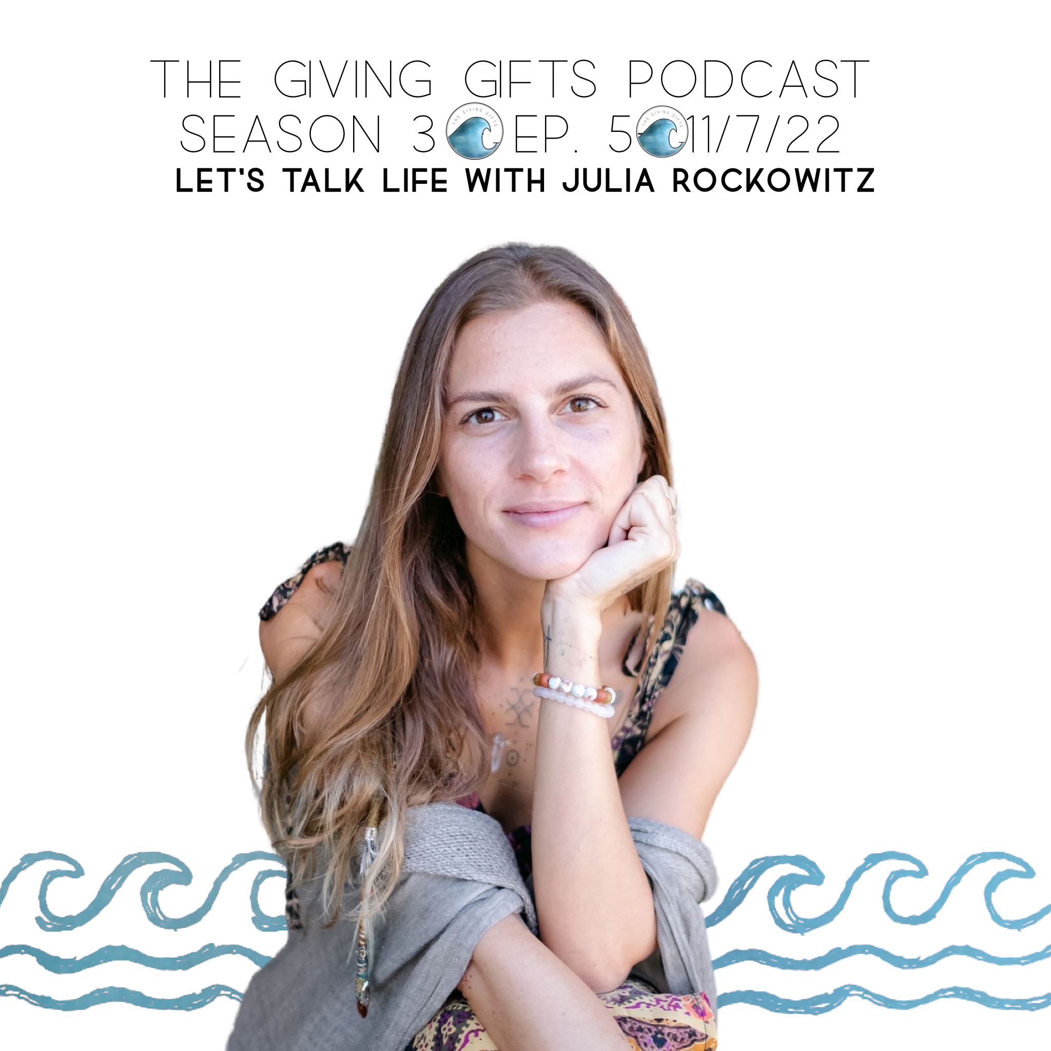        &nbsp;      &nbsp;        &nbsp;       
  
     SEASON THREE - THE GIVING GIFTS PODCAST - EPISODE 5 - 11/7/22   Let’s talk life with Julia Rockowitz  


  
 #block-b4171b5c37dd986c538e {
    
    
    

--tweak-text-block-background-color: ini