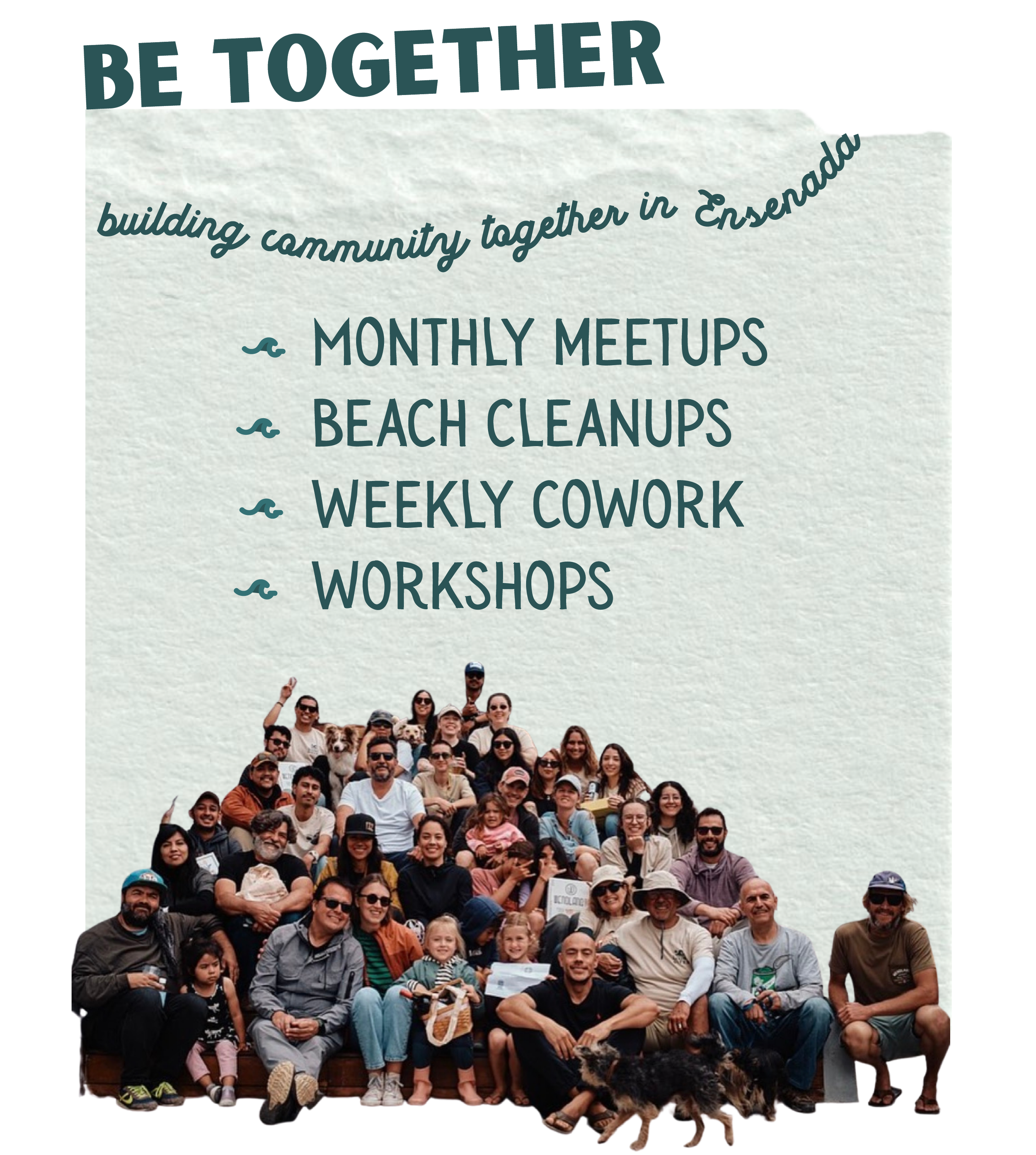 Monthly workshops, community events, beach cleanups, weekly cowork, workshops, local, Ensenada, community
