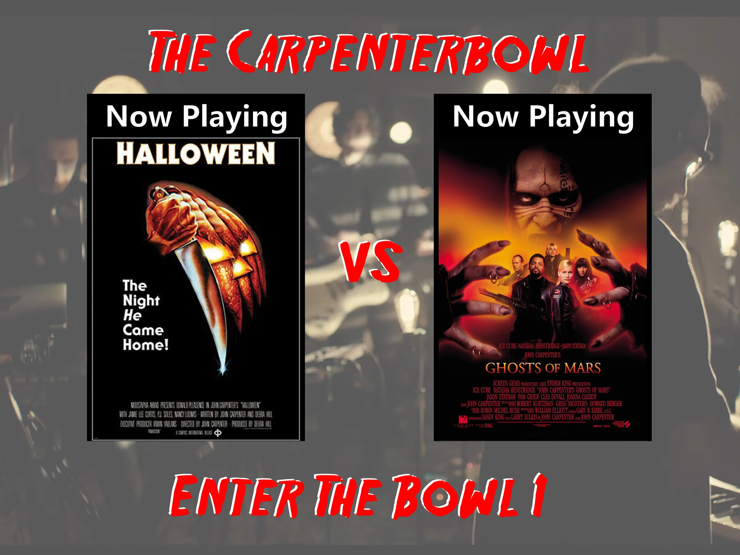 Ep. 79.5 - The Carpenterbowl - Halloween vs Ghosts Of Mars