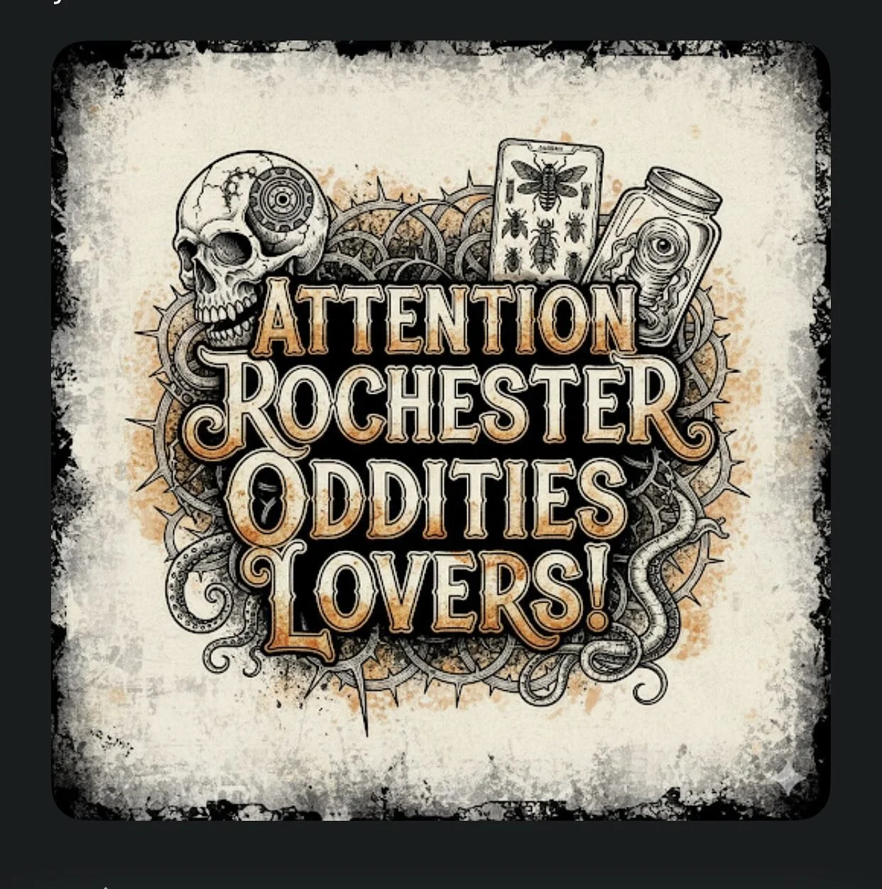 Oddities event at Hinterland Tattoo Studio in Rochester, NY, Saturday October 25th!