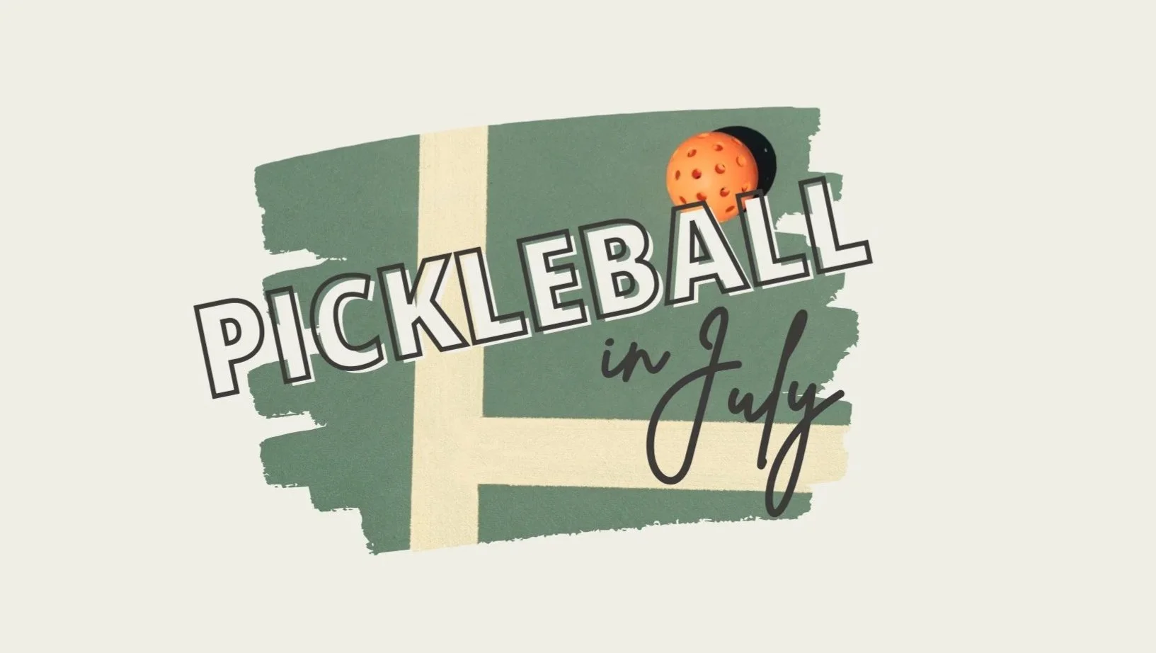 Pickleball in July