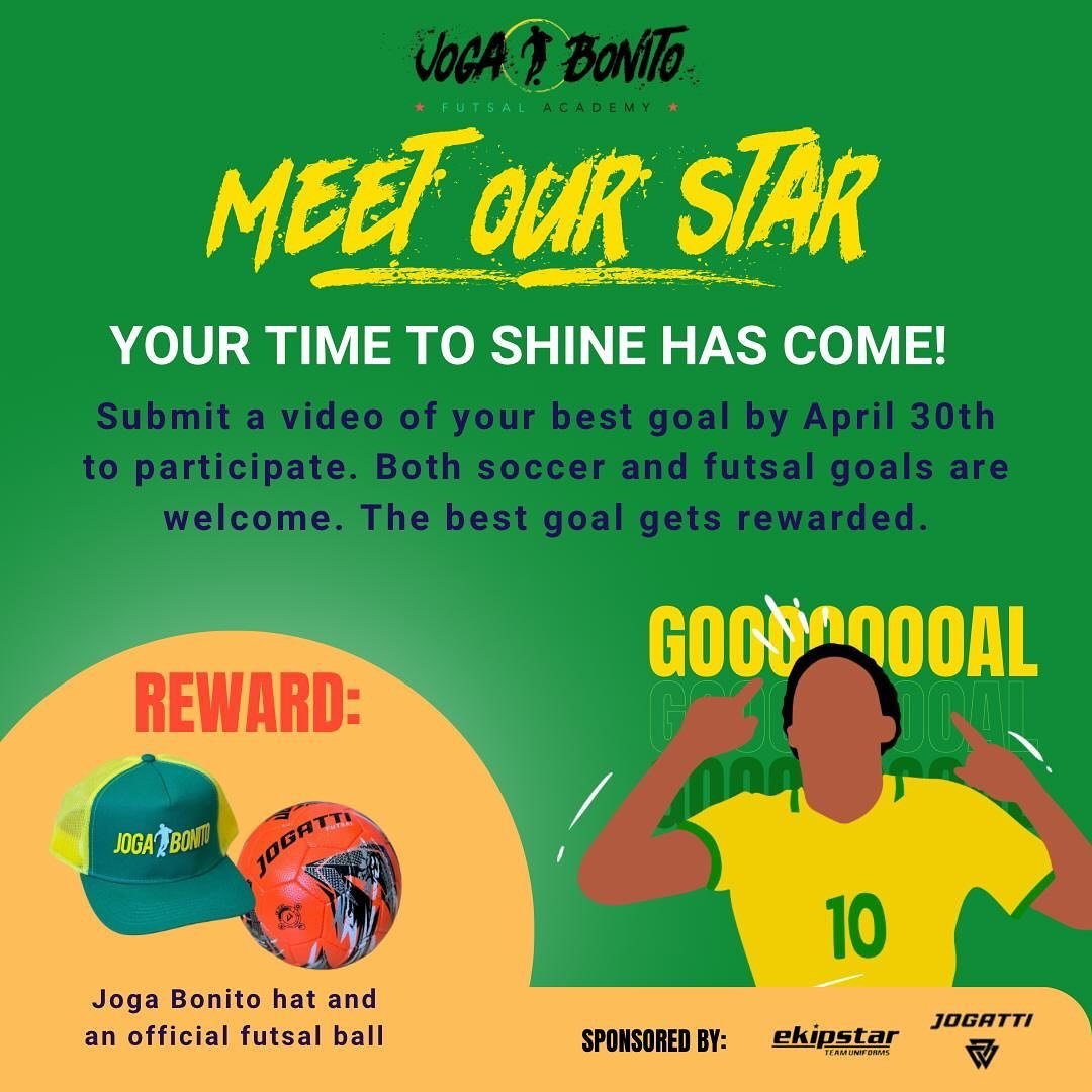 Meet our star! 
Calling all of our JB Players to participate in this special competition.

Show off your skills by submitting a video of you scoring a goal &ndash; whether it&rsquo;s on the soccer field or futsal court.
Deadline: April 30th.

The win