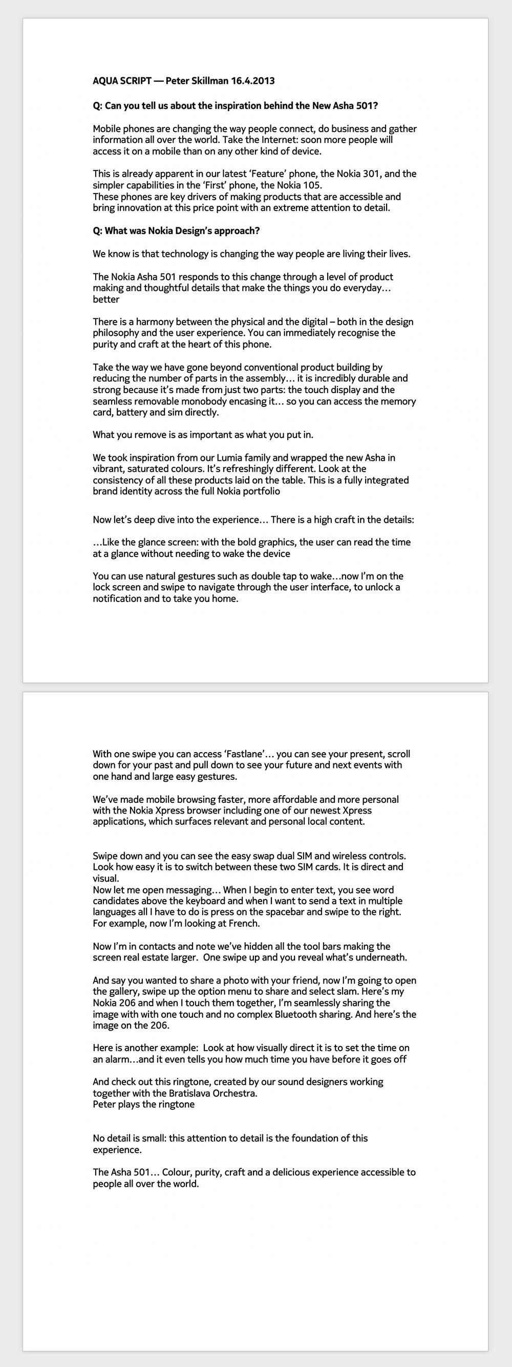  Script written for the Asha 501 design film. 