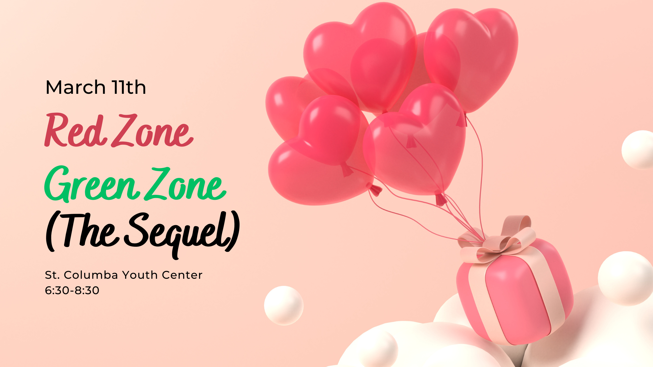 Red Zone/Green Zone the Sequel — Holy Family Youth Ministry