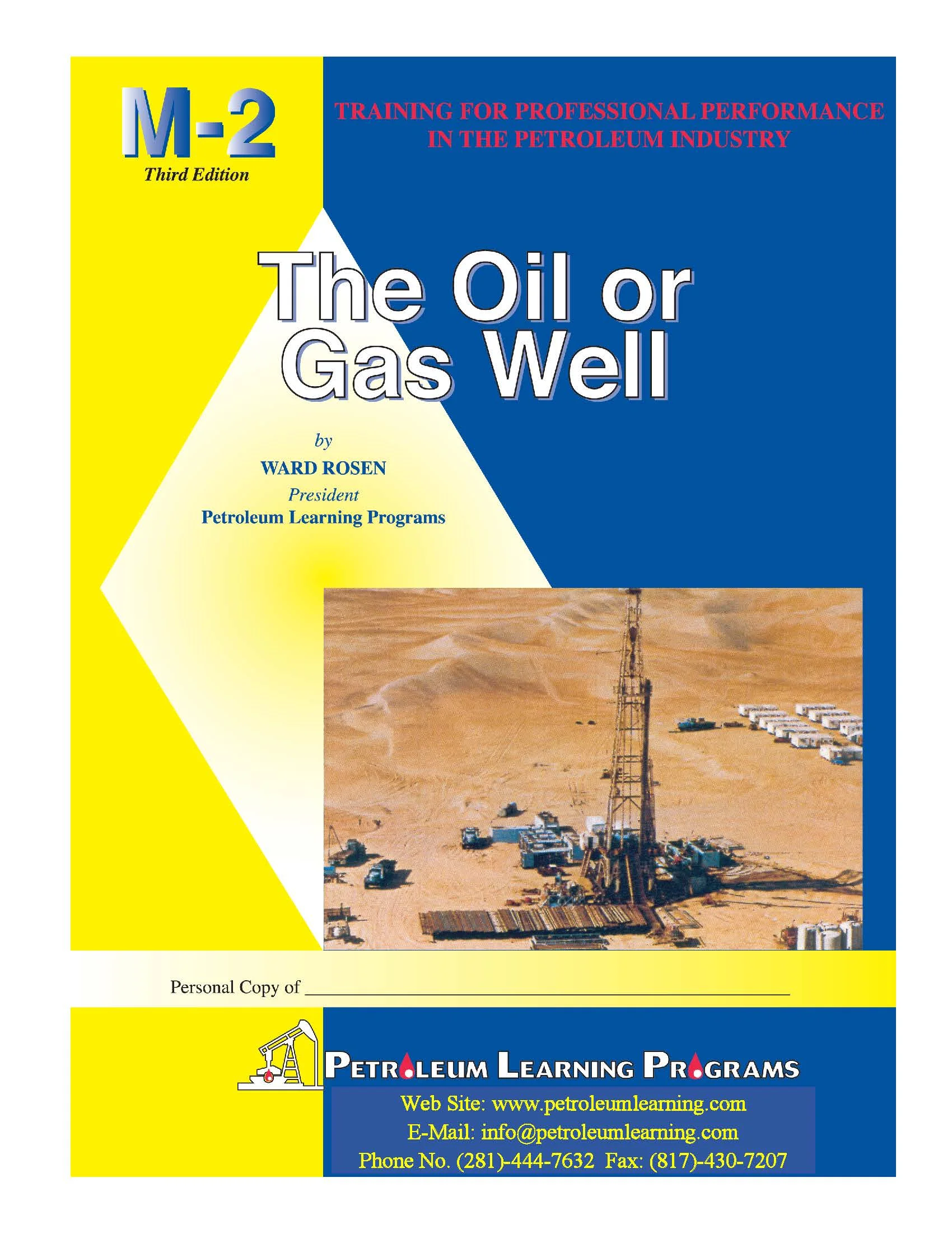 M-2 The Oil or Gas Well