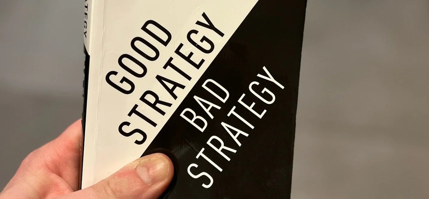 Book Report - Good Strategy, Bad Strategy