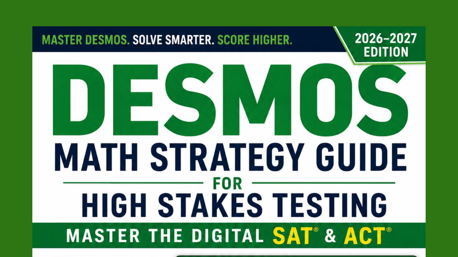 Desmos Strategy Guide