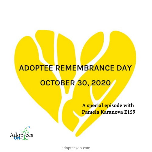 159 Adoptee Remembrance Day with Pamela Karanova