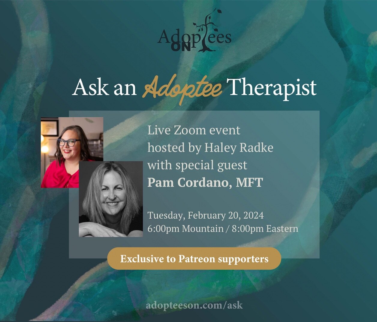 Join us for a Zoom call and live podcast recording with adoptee and adoptee therapist Pam Cordano, MFT.

We will be answering questions and sharing our thoughts live at the Ask an Adoptee Therapist event. A portion of the event will be recorded, and 