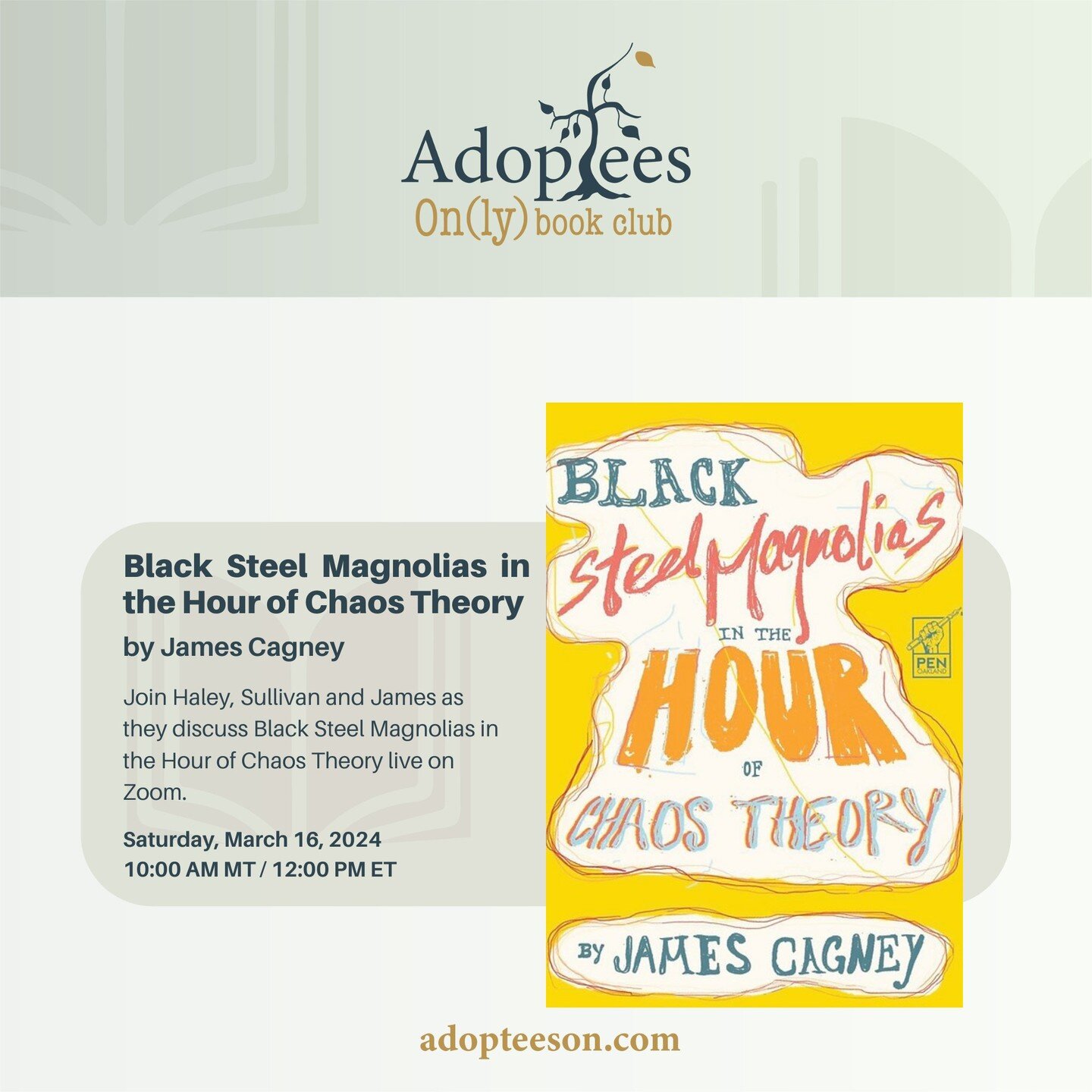 Tomorrow! Join us for our live March Adoptees On(ly) Book Club discussion with Haley Radke, Sullivan Summer, and James Cagney as we discuss Black Steel Magnolias in the Hour of Chaos Theory.

We've got a free trial available on Patreon, we'd love to 
