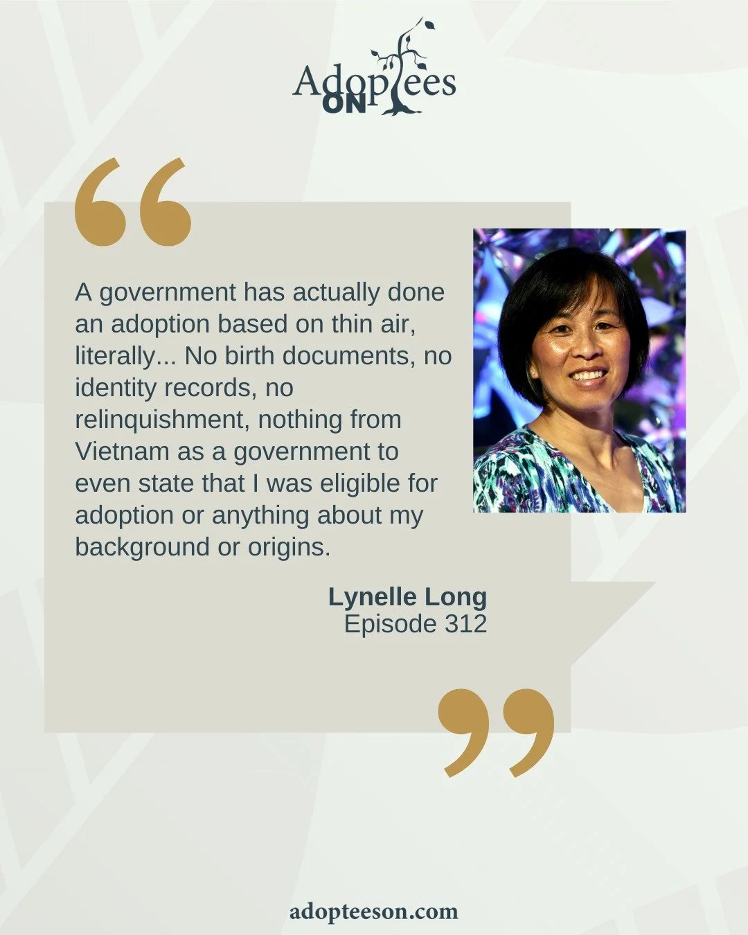 Lynelle Long has been an adoptee advocate for nearly thirty years. The founder of Inter-Country Adoptee Voices (ICAV) Lynelle has built a network of thousands of adoptees around the world to both connect with each other and to effect change at each l