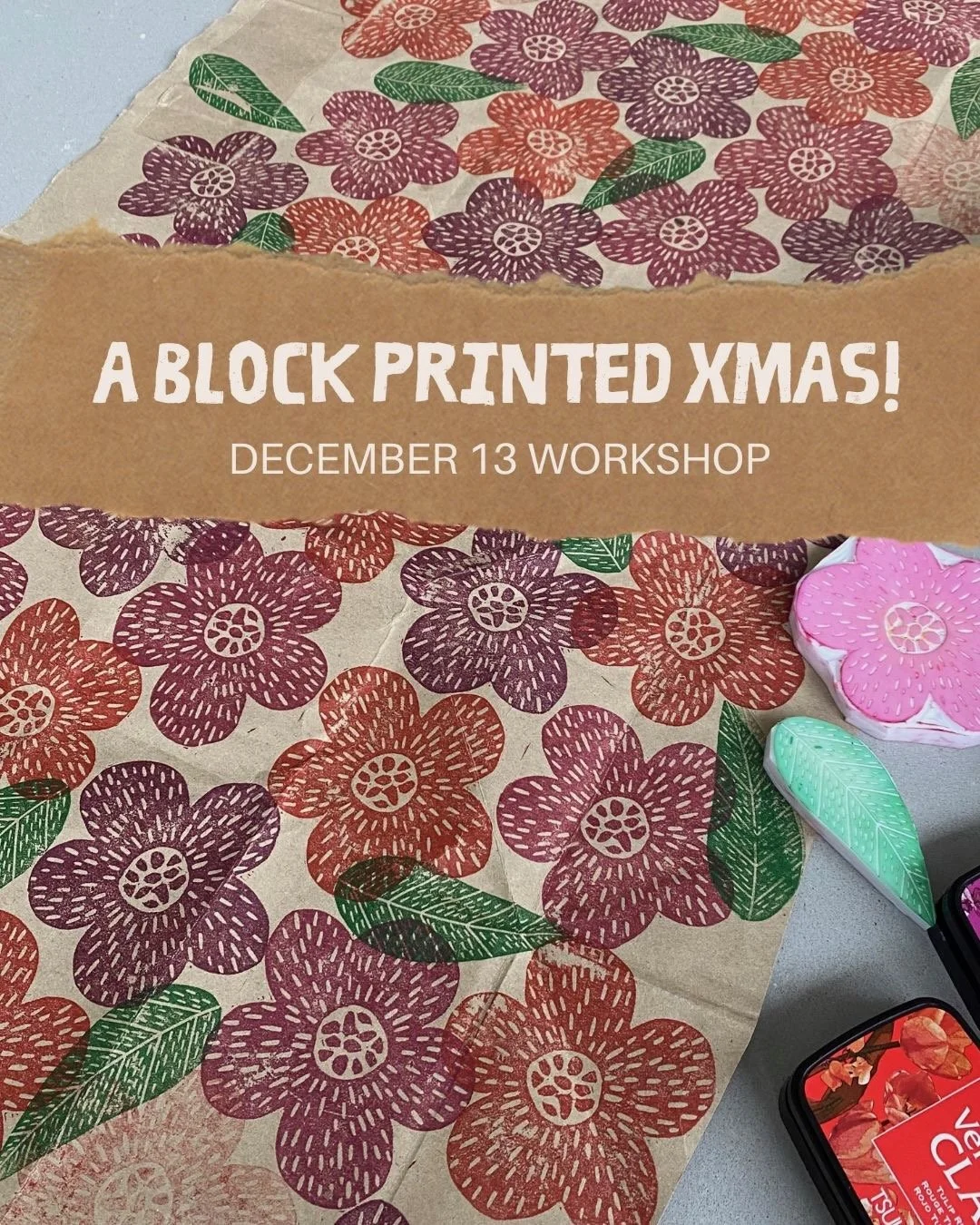 A Block Printed Christmas! Workshop 