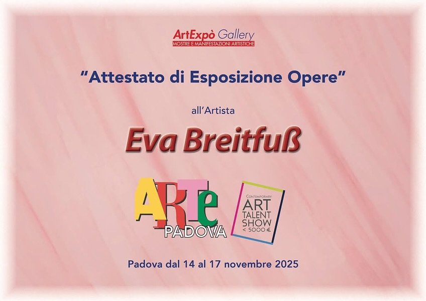 COME AND VISIT! November 14-17/2025, 4 of my artworks will be part of the exhibition at ART PADOVA, Italy with @artexpo_gallery ✨✨✨

#artfair #contemporaryart #contemporaryartist #breitfusseva #artcollection #artgallery #artcollector #artlover #artit