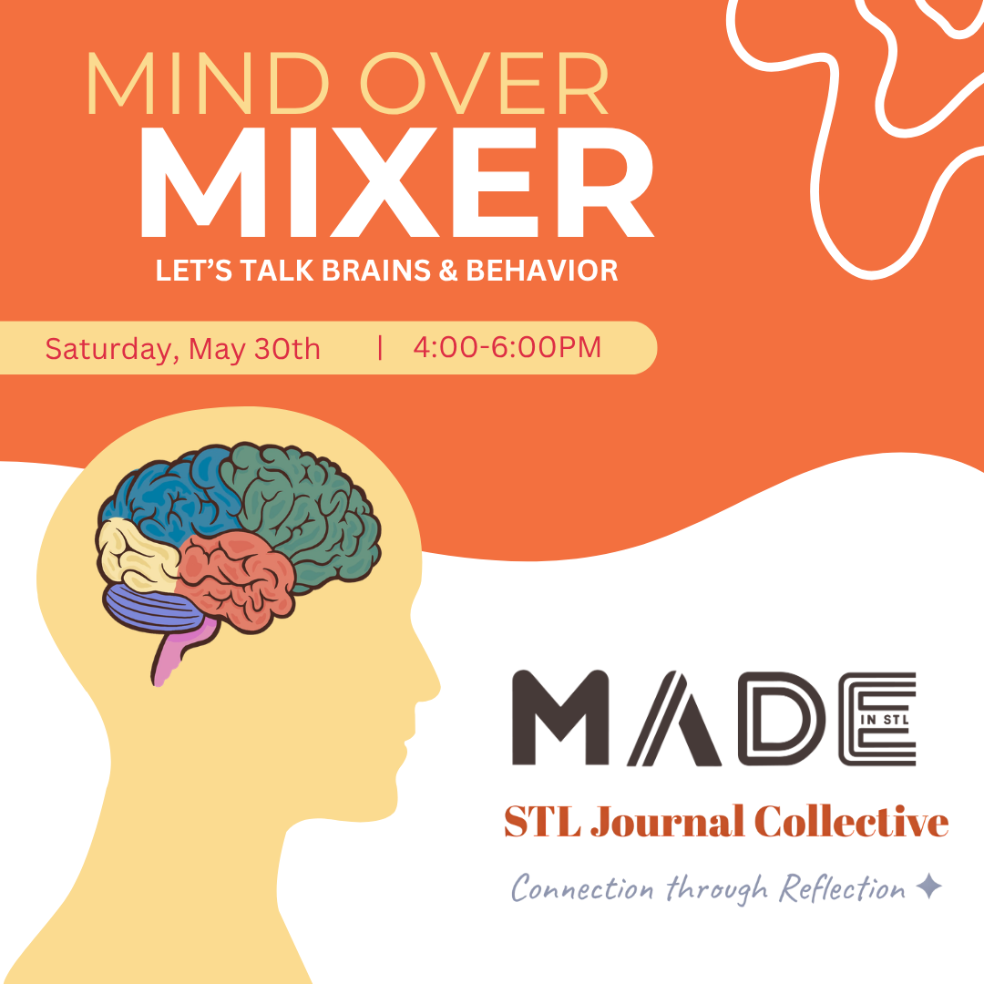 Mind over Mixer: Let's talk brain and behavior