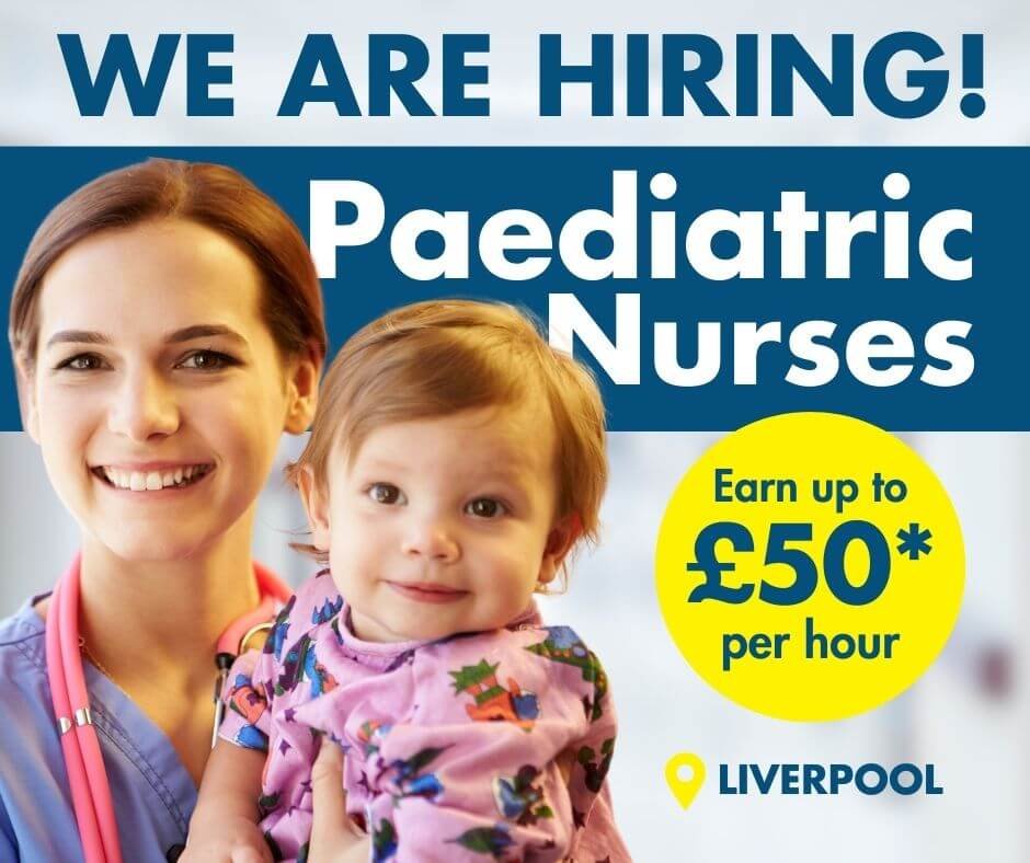 Paediatric nurses Liverpool