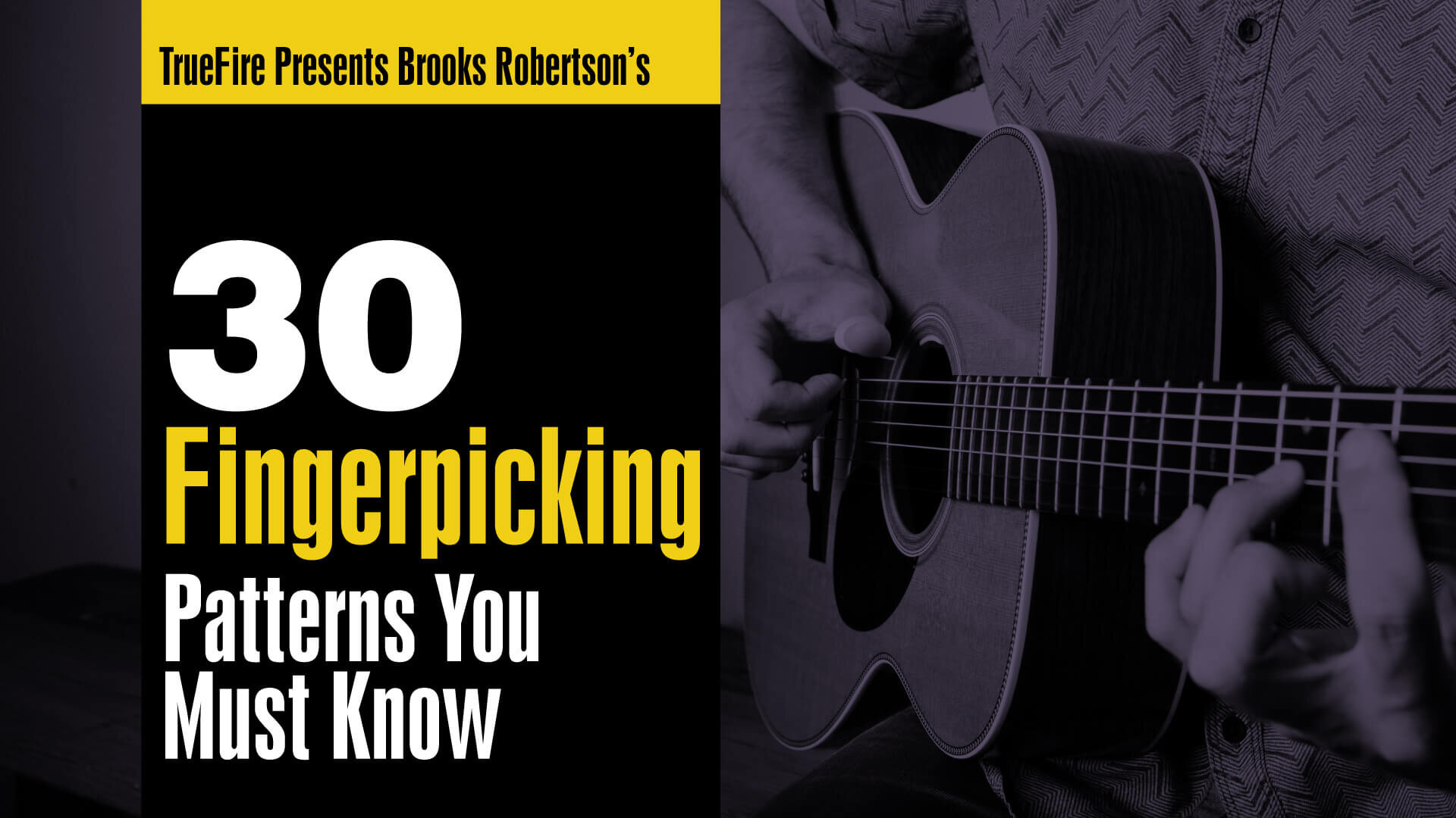 30 Fingerpicking Patterns You MUST Know