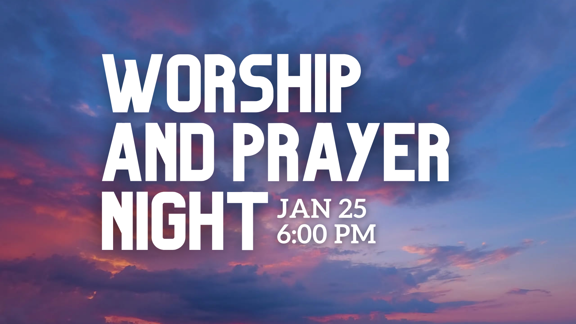 Worship and Prayer Night