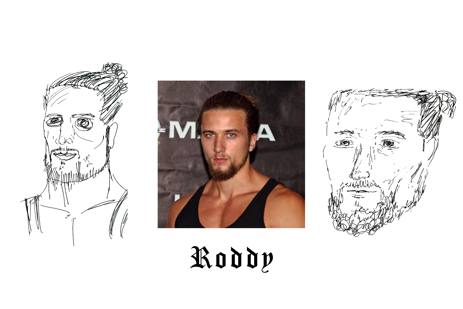 Roddy.