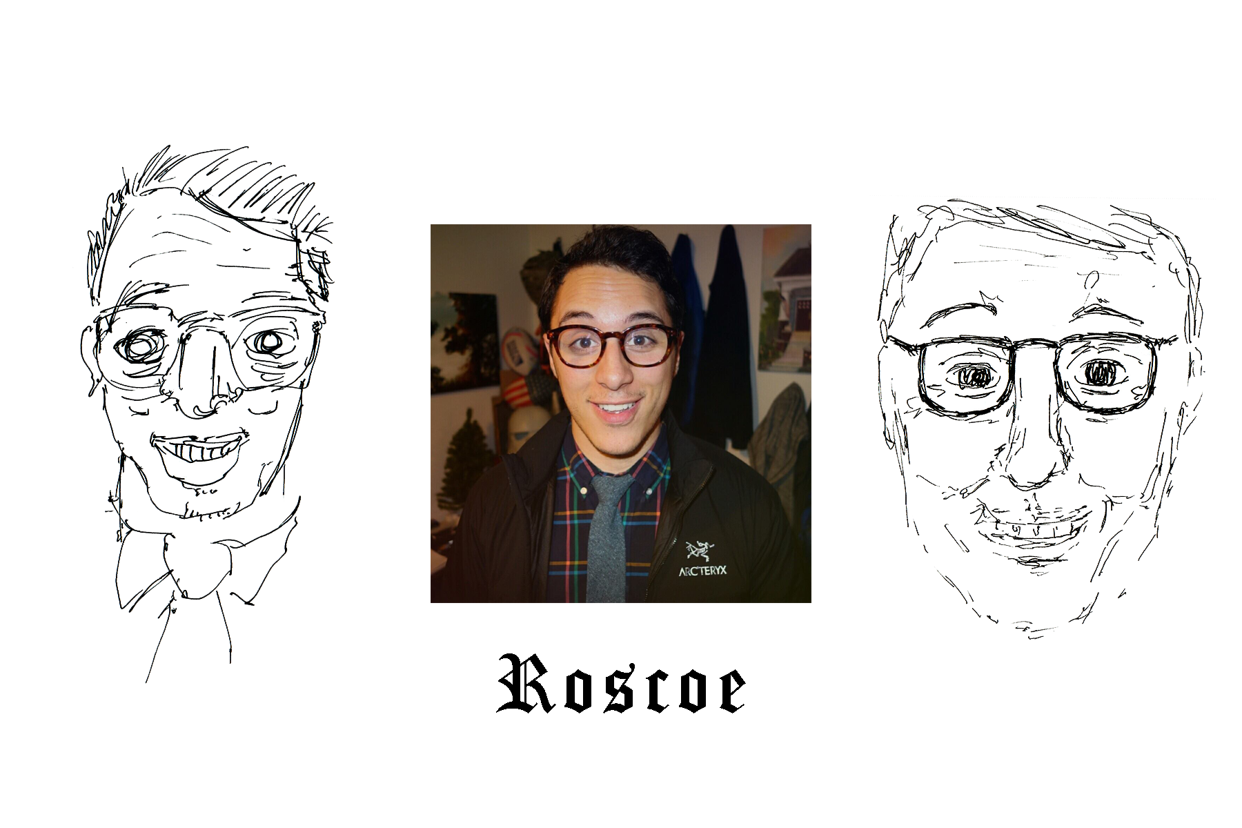 Roscoe.