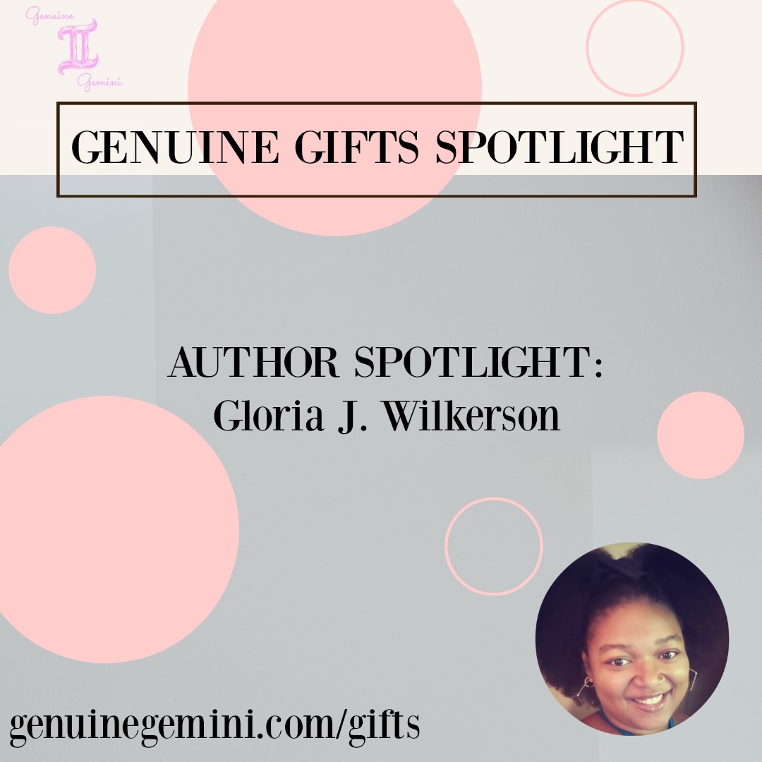 Author Spotlight: Gloria J. Wilkerson