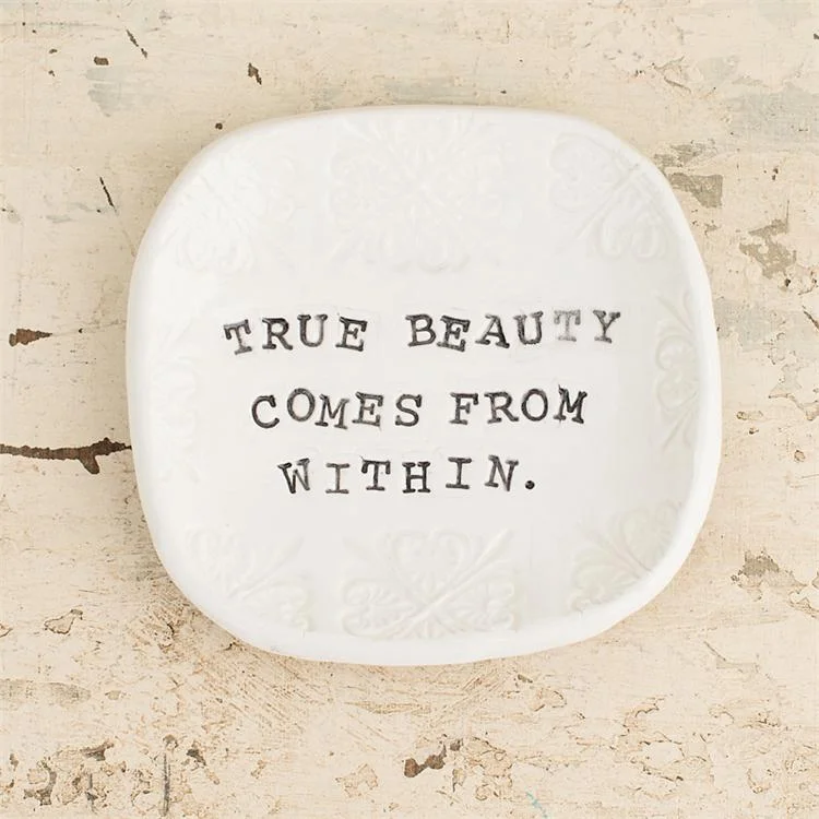True Beauty Comes From Within Ring Dish