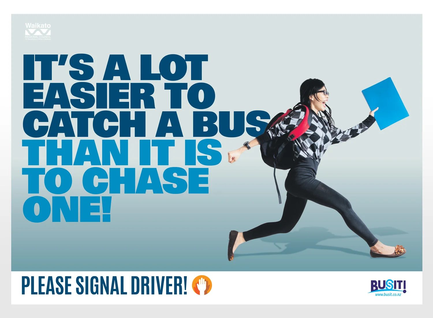Campaign to encourage bus users to signal the driver at stops