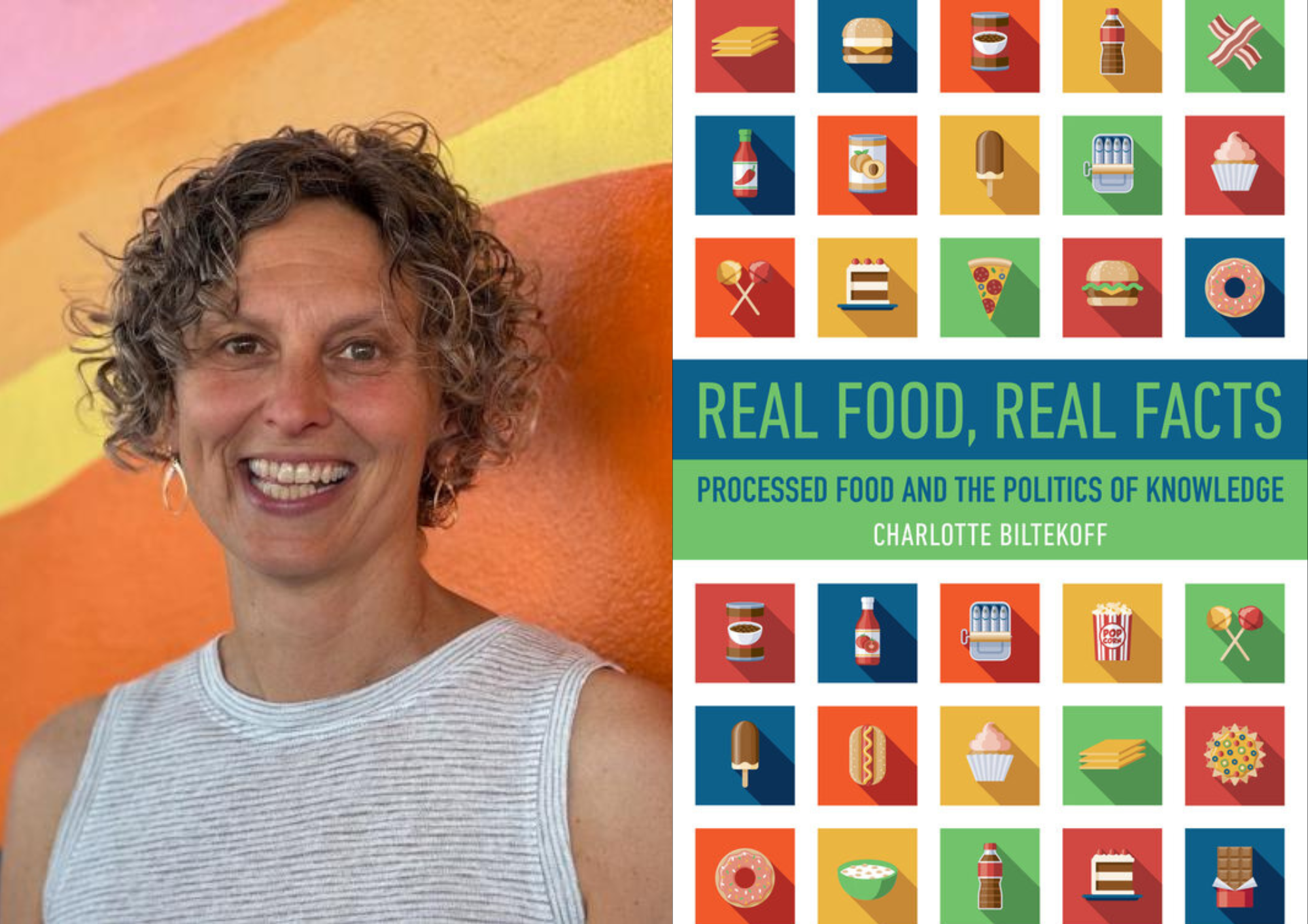 ENLIGHTENMENT: UC Davis Professor Charlotte Biltekoff on "Real Food, Real Facts"