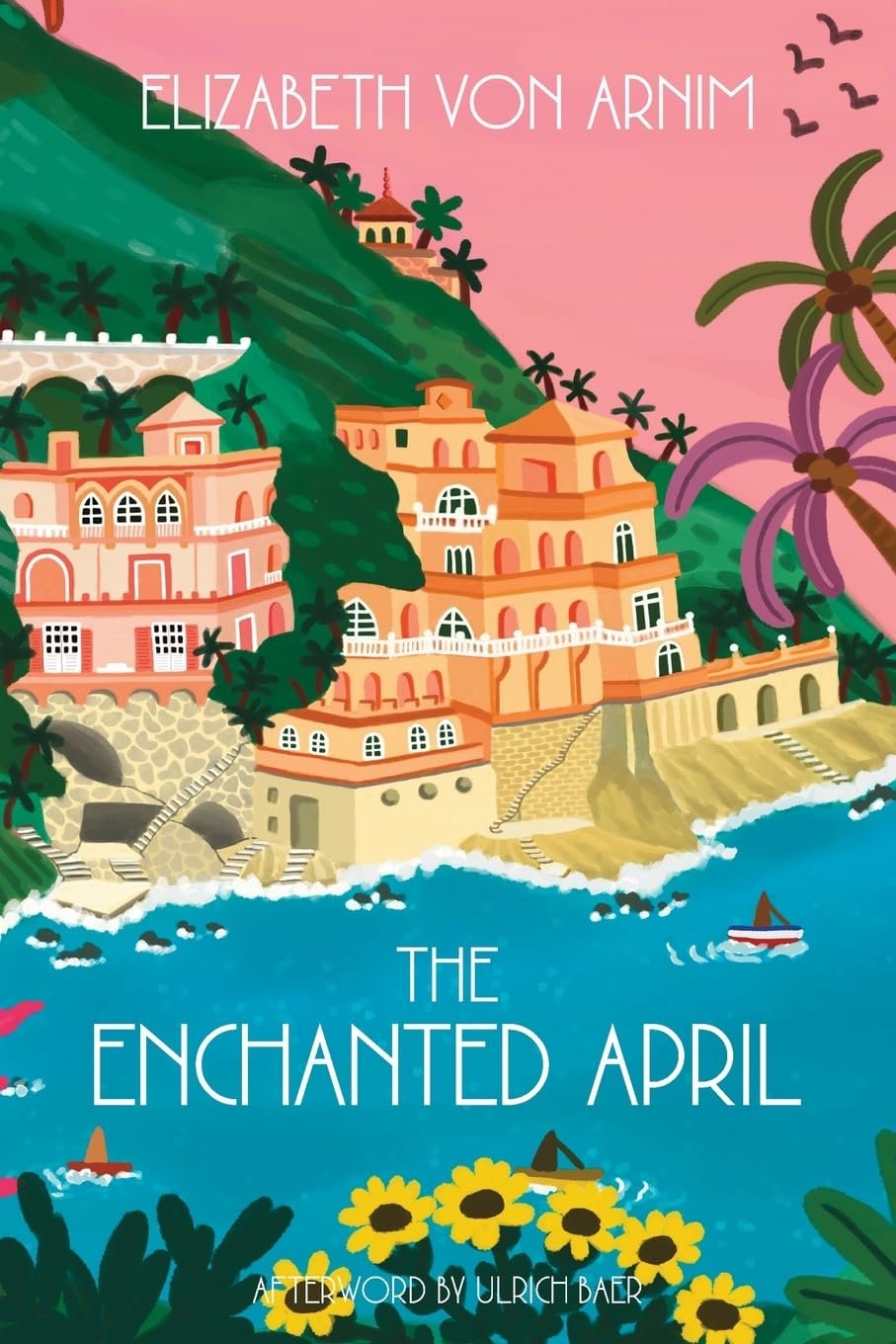 Wanderlust Book Club: The Enchanted April
