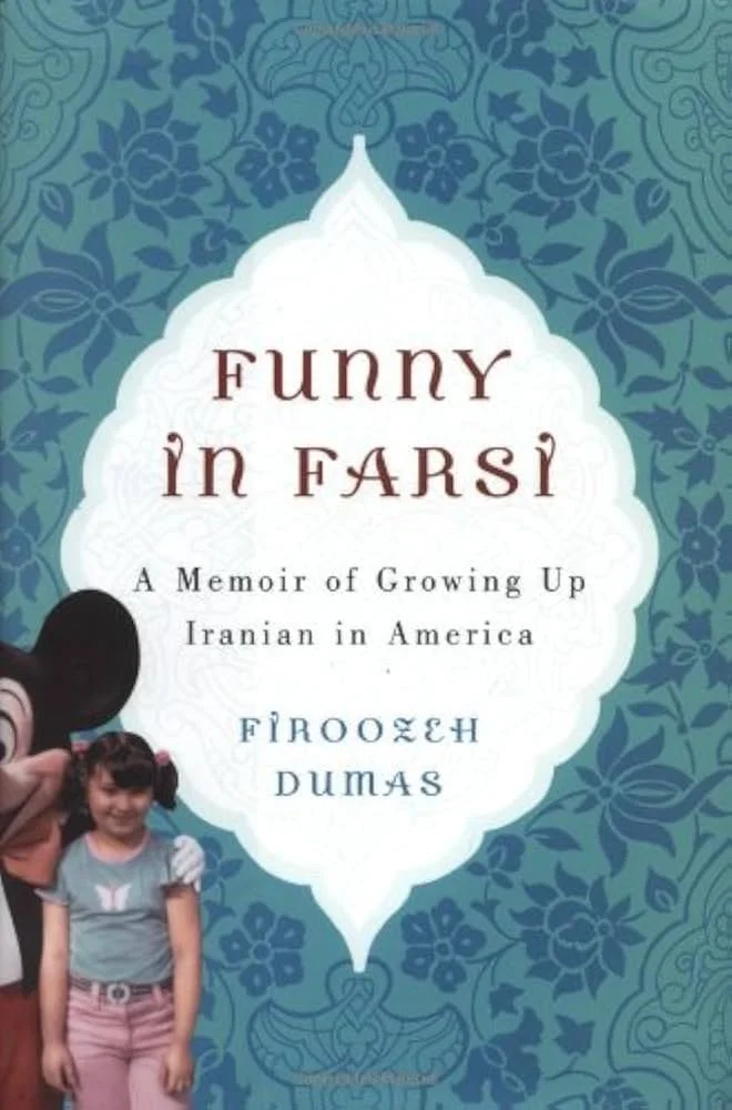 Ask an Iranian American/ California Book Club: Funny in Farsi