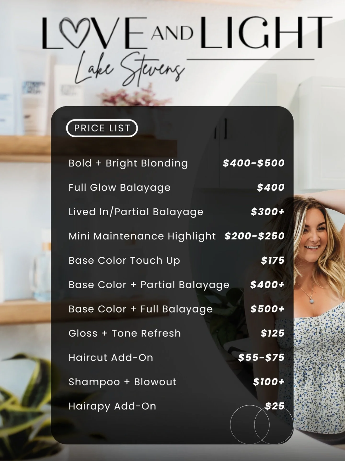 My goal is always to help you feel like you again &mdash; refreshed, confident, and cared for. Whether you&rsquo;re here for lived-in blonde, rich dimensional color, or just a moment of peace in the chair, I&rsquo;ve got you.
All services are customi