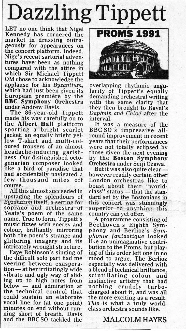 Malcolm Hayes' review for the Daily Telegraph following the Albert Hall performance of Byzantium where Sir Michael wore a pair of trousers I had made him.