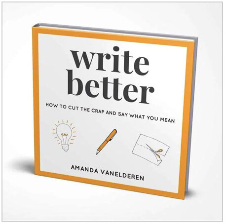 WRITE BETTER