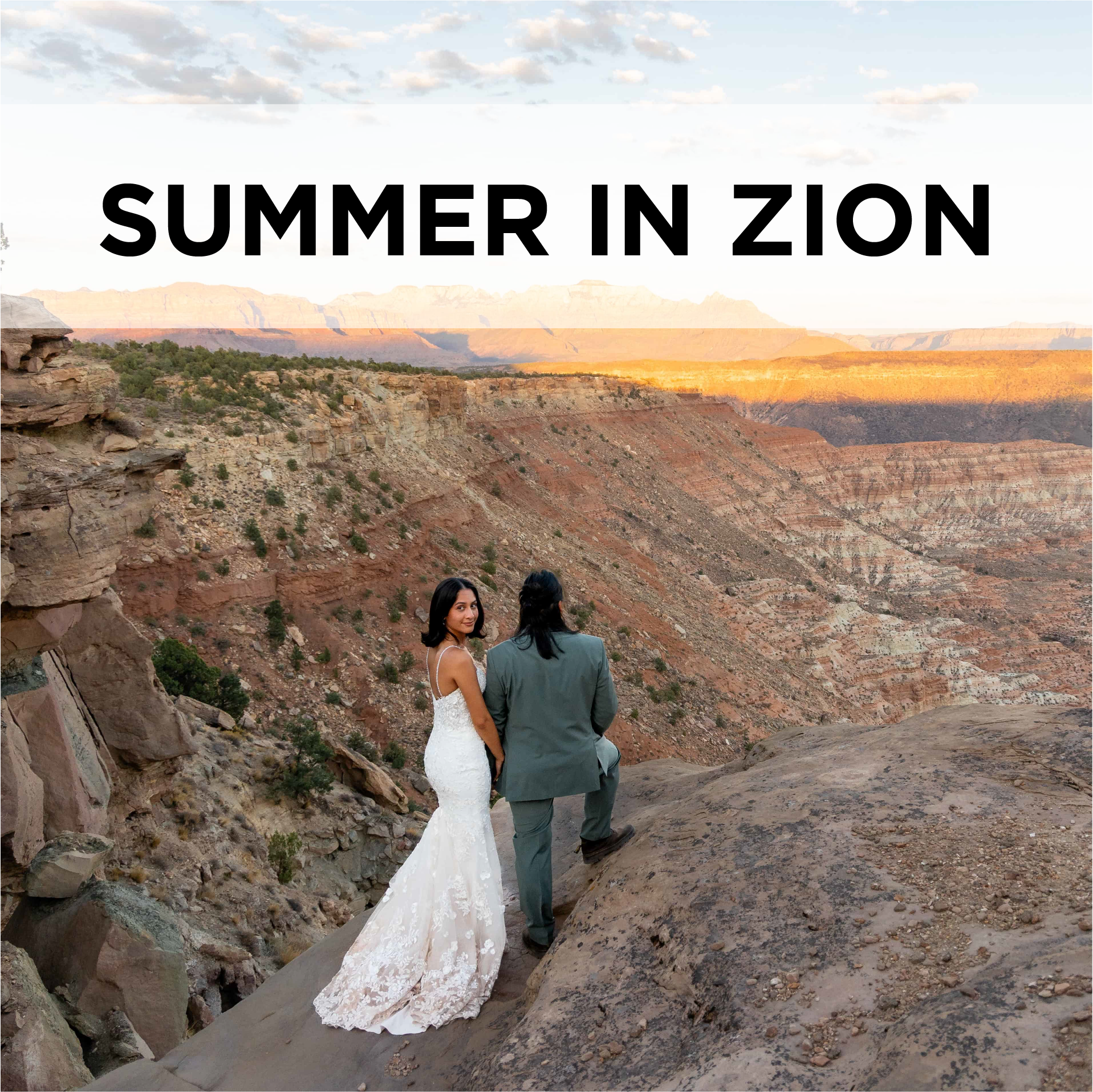 Summer in Zion: Tips for your Summer Wedding