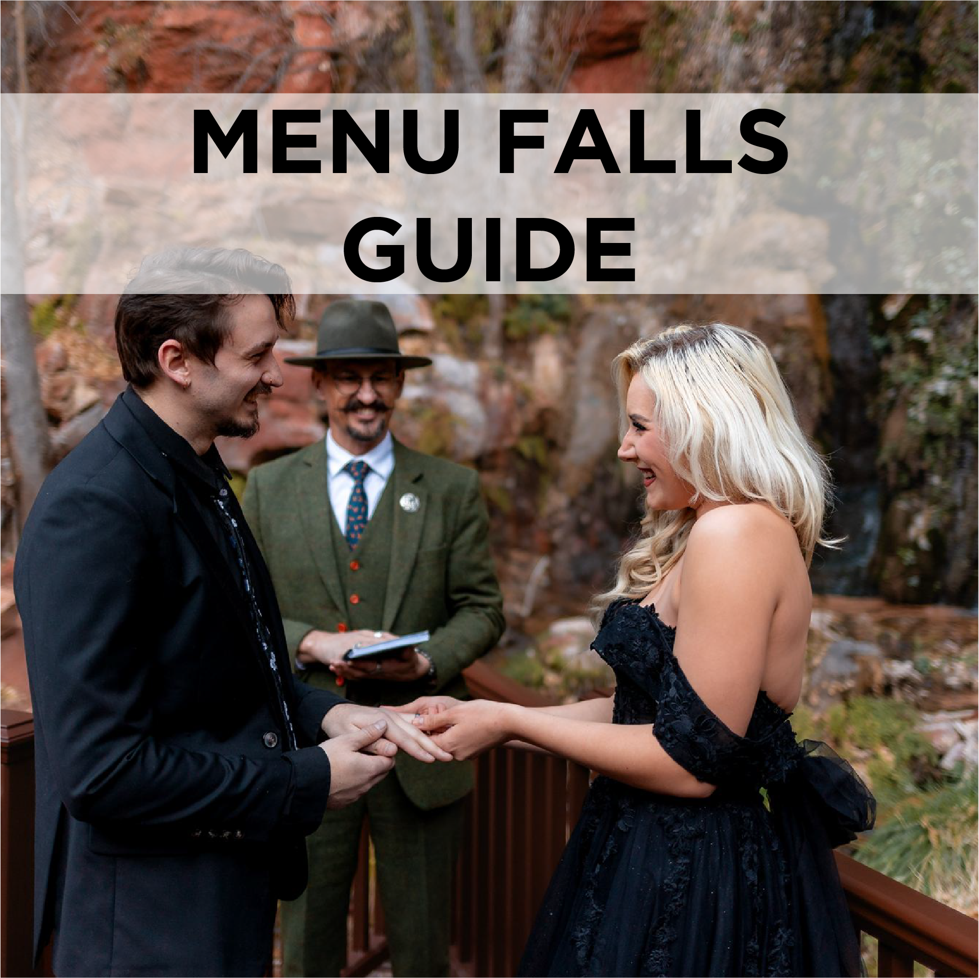 The Ultimate Guide to your Menu Falls Wedding
